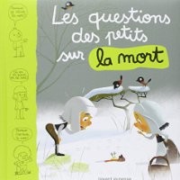 Les questions des tout petits sur la mort